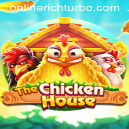 TheChickenHouse: Exploring the Exciting World of Richturbo